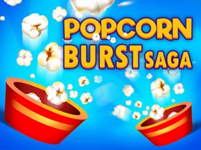Popcorn Burst Saga Image