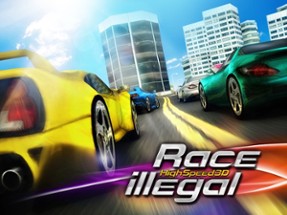 Race Illegal: High Speed 3D Free Image