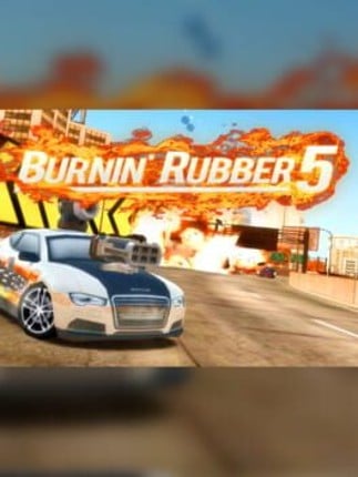 Burnin' Rubber 5 Game Cover