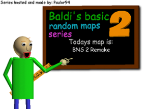 BBRMS 2: BNS 2 Remake Image