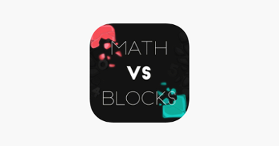 MATH vs BLOCKS Image