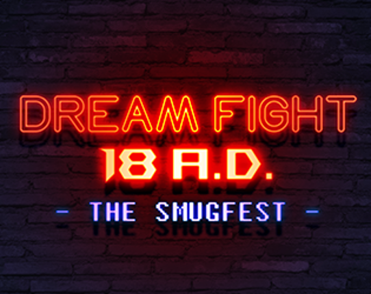 Dream Fight 18 A.D. Game Cover