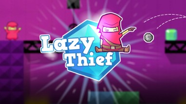 Lazy Thief Image