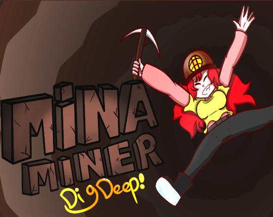 Mina Miner: Dig Deep! Game Cover