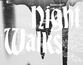 Night Walks Issue 1 Image