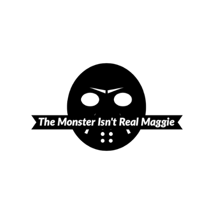 The Monster's Not Real, Maggie Game Cover