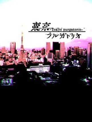 Tokyo purgatorio Game Cover