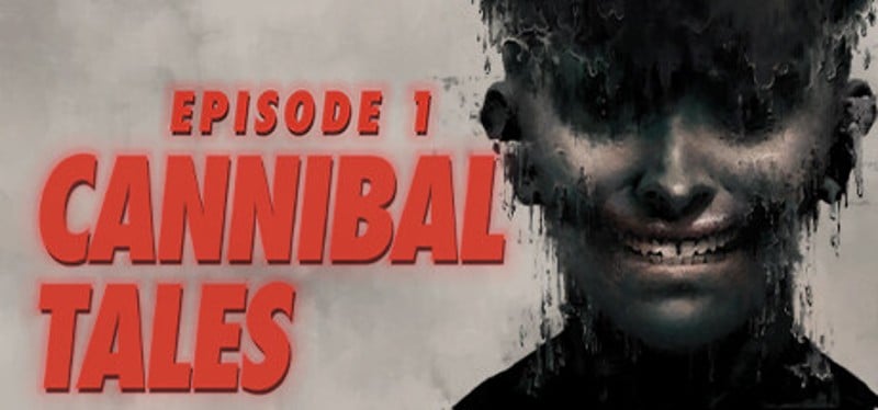 Cannibal Tales - Episode 1 Game Cover