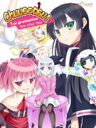 Chuusotsu: 1st Graduation Game Cover