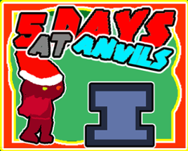 DAYS OF ANVILS Image