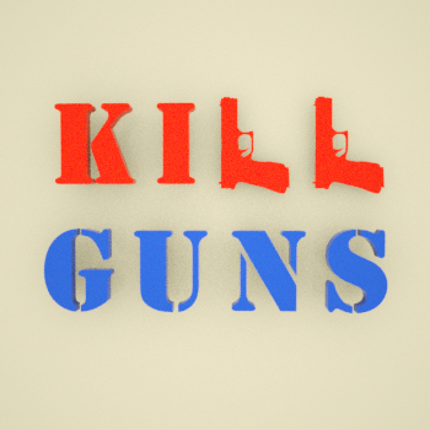 Kill Guns Game Cover