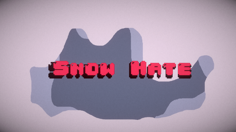 Snow Hate Game Cover