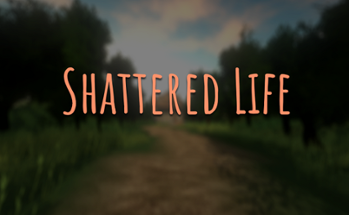 Shattered Life Image