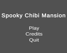 (2021AU-1-6) Spooky Chibi Mansion Image