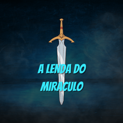 A Lenda do Miraculo + Completo Game Cover