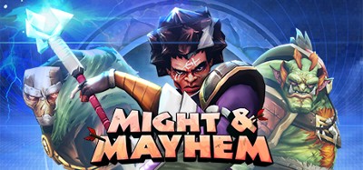 Might & Mayhem Image