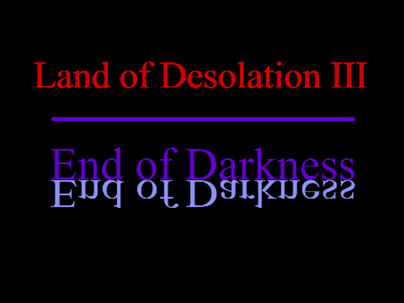 Land of Desolation III: End of Darkness Game Cover