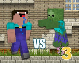 Minecraft Noob vs Zombies 3 Image