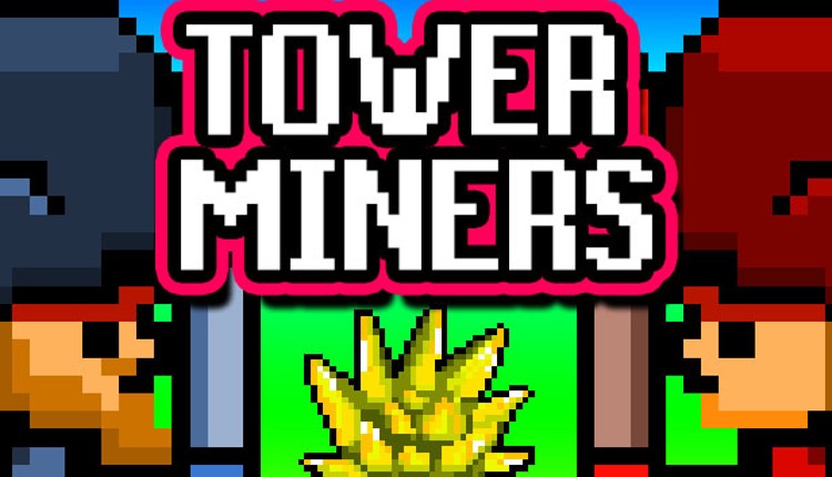 Tower Miners Game Cover