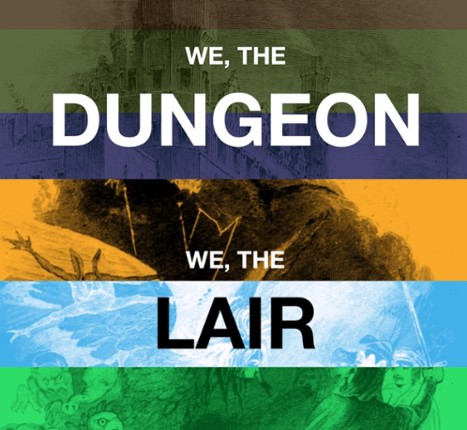 We, The Dungeon/We, The Lair Game Cover