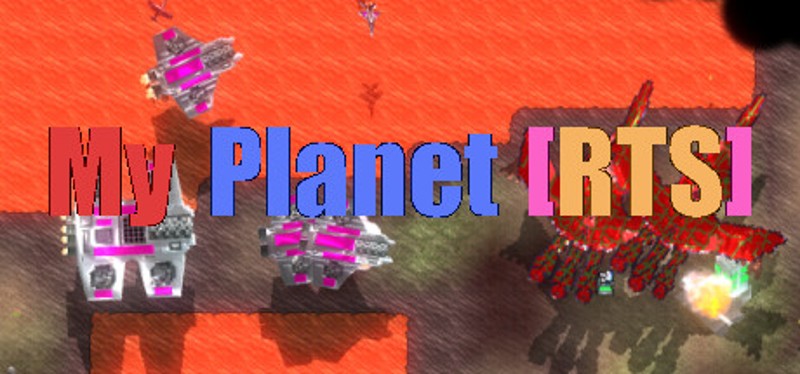 My Planet [RTS] Game Cover