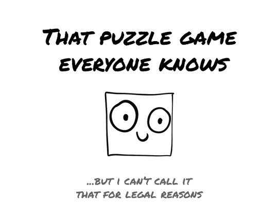 That Puzzle Game Everyone Knows Game Cover