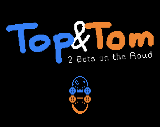 Top&Tom - Two Bots on the Road Game Cover