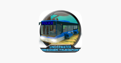 Underwater Prisoner Transport &amp; Bus Simulator Image