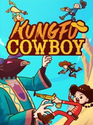 Kungfu Cowboy Game Cover
