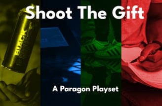 Shoot The Gift: A Paragon Playset Image