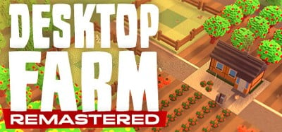 Desktop Farm Remastered Image