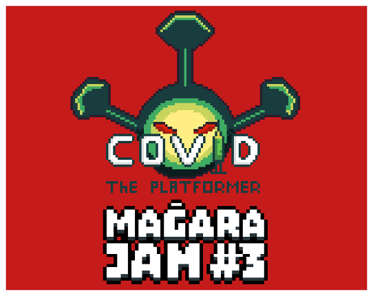 Covid The Platformer #MagaraJam3 Game Cover