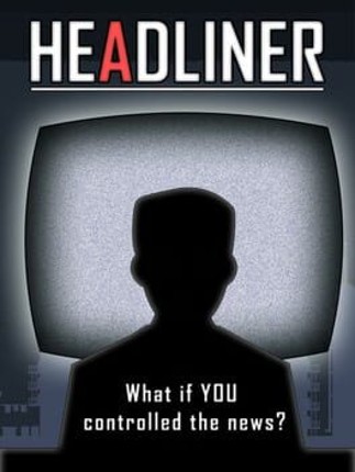HEADLINER Game Cover