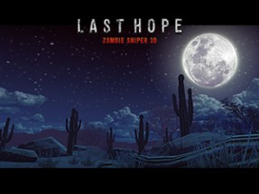 Last Hope - Zombie Sniper 3D Image