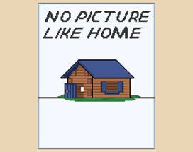 No Picture Like Home Image