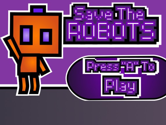 Save The ROBOTS v.1 Game Cover