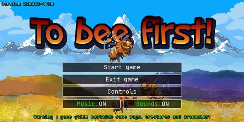 To bee first! Game Cover