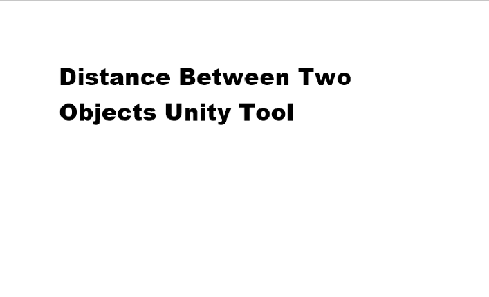 Unity Tool - Distance Between Two Objects Game Cover