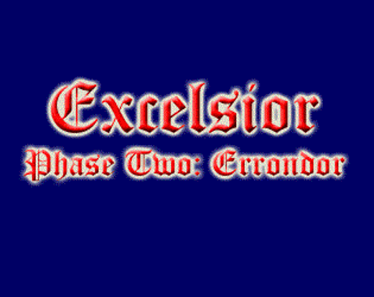 Excelsior Phase Two: Errondor Game Cover