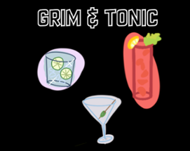 Grim & Tonic Image