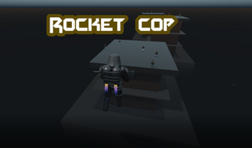 Rocket Cop Image