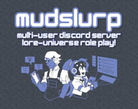 MUDSLURP Image