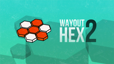 Wayout 2: Hex Image
