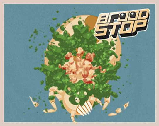 BROOD STOP: Beta 0.3.5 (Semi-Public) Game Cover