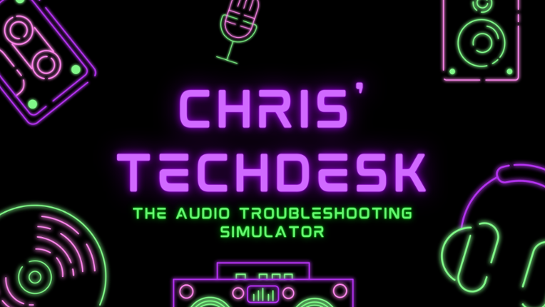 Chris' TechDesk Game Cover