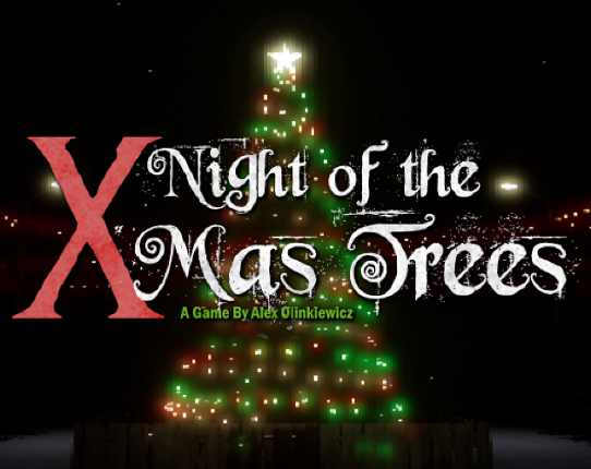 Night Of The X-Mas Trees Game Cover