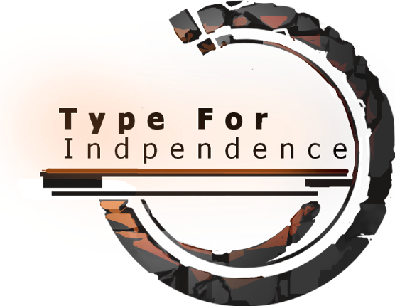 Type For Independence Game Cover