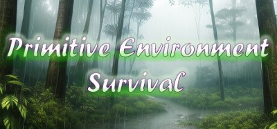 Primitive Environment Survival Image