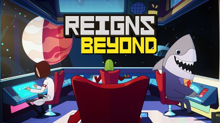 Reigns Beyond Game Cover