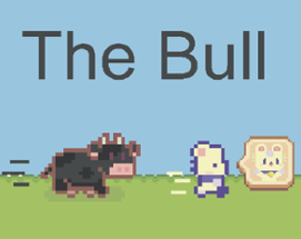 The Bull: Right behind you Image